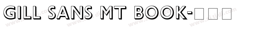 Gill Sans MT Book字体转换